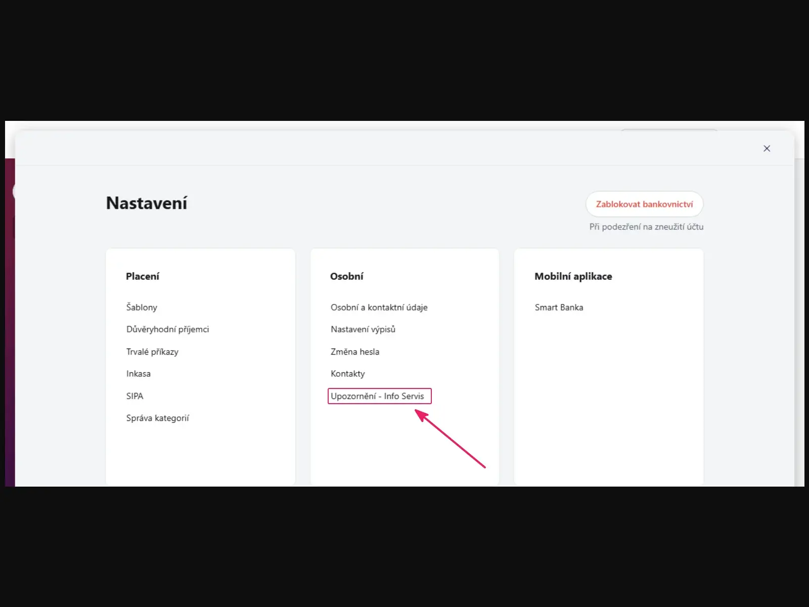 Internetové bankovnictví Moneta: sekce Osobní s položkou Upozornění – Info Servis