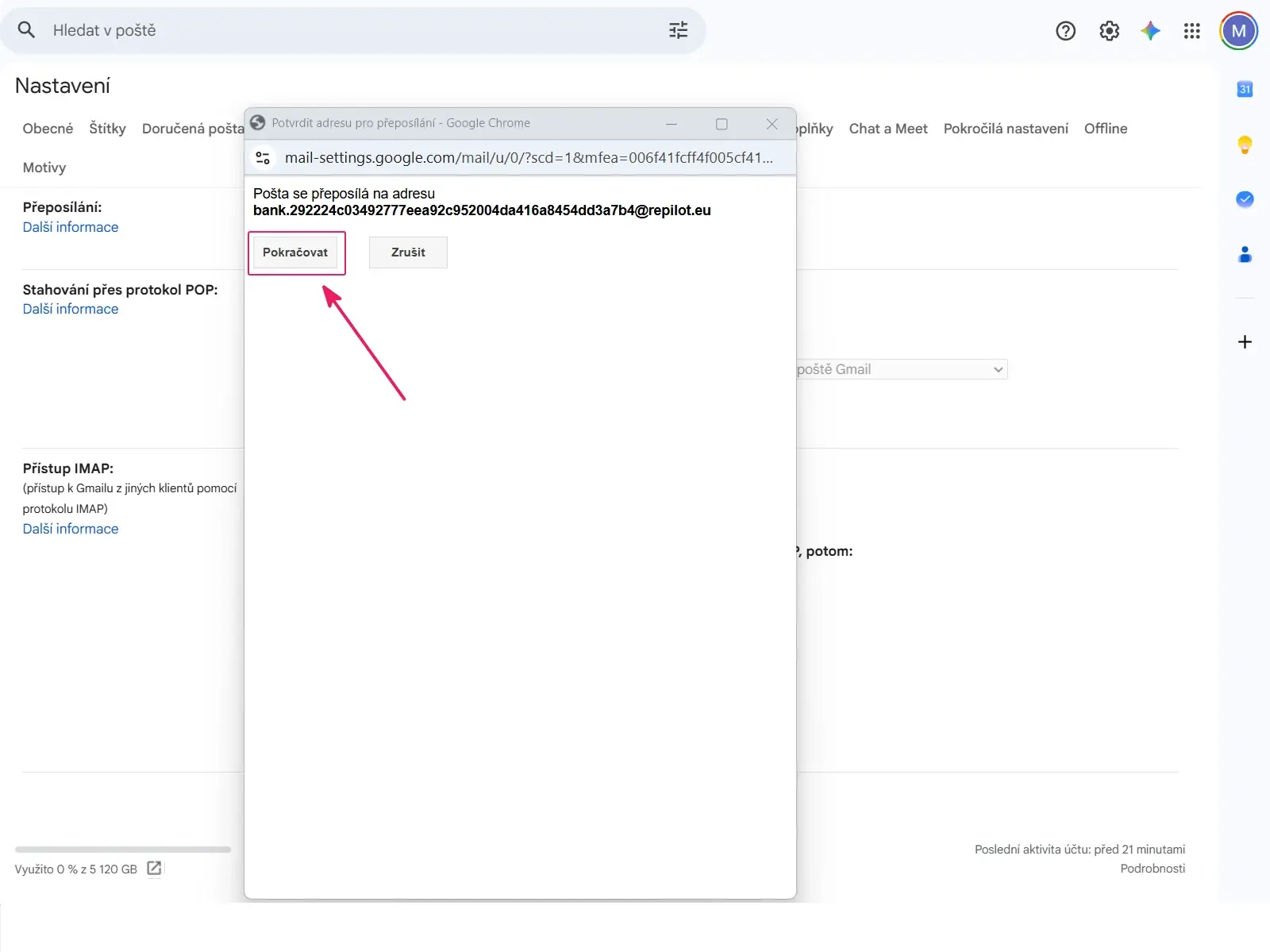 Gmail: potvrzení, že se pošta přeposílá na notifikační adresu, s tlačítkem Pokračovat